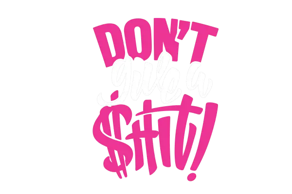 Don't Give a Shit Typography