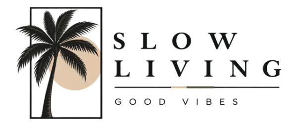 Slow Living Good Vibes